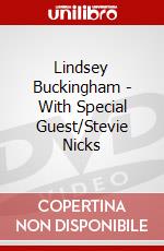 Lindsey Buckingham - With Special Guest/Stevie Nicks dvd