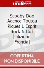 Scooby Doo Agence Toutou Riques L Esprit Rock N Roll [Edizione: Francia] dvd