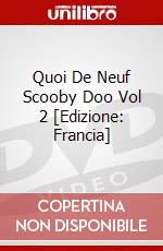 Quoi De Neuf Scooby Doo Vol 2 [Edizione: Francia] dvd