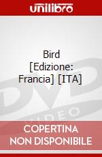 Bird [Edizione: Francia] [ITA]