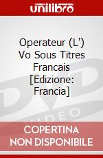 Operateur (L') Vo Sous Titres Francais [Edizione: Francia] dvd