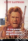 Texano Dagli Occhi Di Ghiaccio (Il) dvd