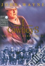 I Cowboys  dvd