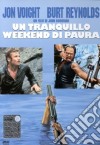 UN TRANQUILLO WEEK-END DI PAURA