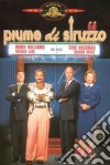 Piume Di Struzzo dvd