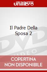 Il Padre Della Sposa 2 dvd
