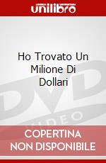 Ho Trovato Un Milione Di Dollari dvd