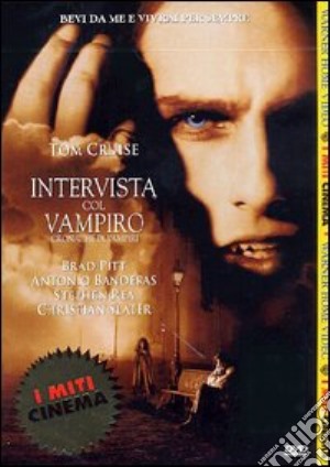 Intervista col vampiro film in dvd di Neil Jordan