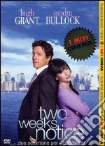 Two Weeks Notice. Due settimane per innamorarsi dvd