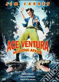 Ace Ventura: missione Africa dvd
