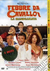 Febbre Da Cavallo - La Mandrakata dvd