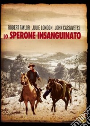 Lo sperone insanguinato film in dvd di Robert Parrish