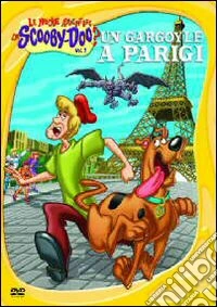 Scooby Doo - Le Nuove Avventure #07 - Un Gargoyle A Parigi dvd