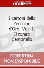 I cartoni dello Zecchino d'Oro. Vol. 1. Il torero Camomillo dvd