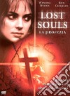 Lost Souls - La Profezia dvd