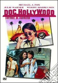 Doc Hollywood: dottore in carriera dvd