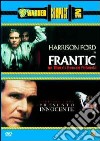 Frantic - Presunto innocente (Cofanetto 2 DVD) dvd
