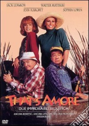 That's Amore. Due improbabili seduttori film in dvd di Howard Deutch