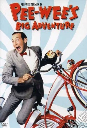 Pee-Wee's Big Adventure film in dvd di Tim Burton