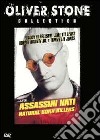 Assassini Nati - Natural Born Killers dvd