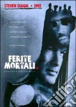 Ferite Mortali dvd