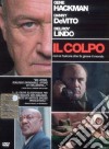 Colpo (Il) dvd
