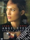 Angel Eyes. Occhi d'angelo dvd