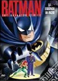 Batman. The Animated Series. Vol. 01. La leggenda ha inizio dvd