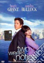 Two Weeks Notice - Due Settimane Per Innamorarsi dvd