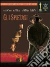 GLI SPIETATI
