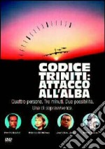 Codice Triniti - Attacco All'Alba dvd