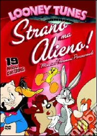 Looney Tunes - Strano Ma Alieno! dvd