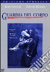 Bodyguard (The) - Guardia Del Corpo (SE) dvd