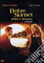 Before Sunset - Prima Del Tramonto dvd