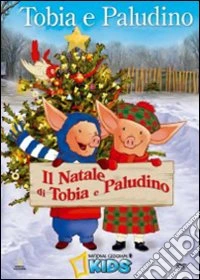 Il Natale di Tobia & Paludino dvd