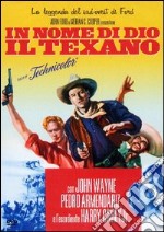 In nome di Dio. Il texano dvd