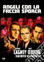 Angeli Con La Faccia Sporca
