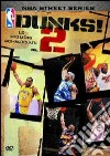 NBA Street Series. Dunks! Le migliori schiacciate. Vol. 2 dvd