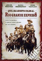 Quel Maledetto Colpo Al Rio Grande Express dvd