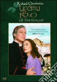 Uccelli Di Rovo - Gli Anni Mancanti dvd