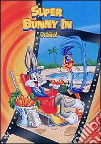 Looney Tunes - Super Bunny In Orbita dvd