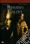 Brivido Caldo (Deluxe Edition) dvd