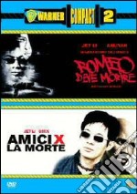 Romeo deve morire - Amici x la morte (Cofanetto 2 DVD)