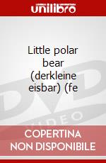 Little polar bear (derkleine eisbar) (fe dvd