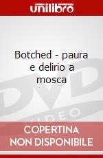 Botched - paura e delirio a mosca dvd