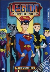 Legion of Super Heroes. Vol. 1 dvd