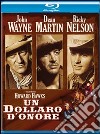 (Blu Ray Disk) Un dollaro d'onore dvd