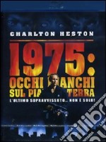 1975: occhi bianchi sul pianeta terra