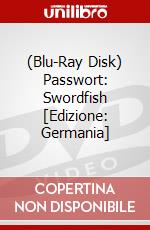 (Blu-Ray Disk) Passwort: Swordfish [Edizione: Germania] brd