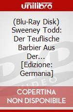 (Blu-Ray Disk) Sweeney Todd: Der Teuflische Barbier Aus Der... [Edizione: Germania] brd